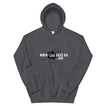 Load image into Gallery viewer, Go Unisex Hoodie