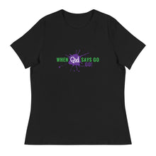 Load image into Gallery viewer, Go Women&#39;s Tee
